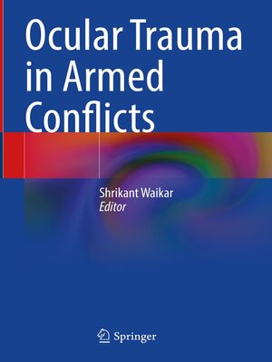 cover image of Ocular Trauma in Armed Conflicts